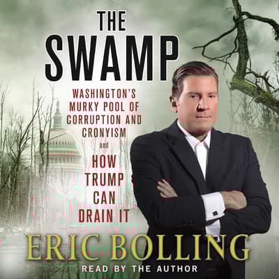 The Swamp by Eric Bolling audiobook
