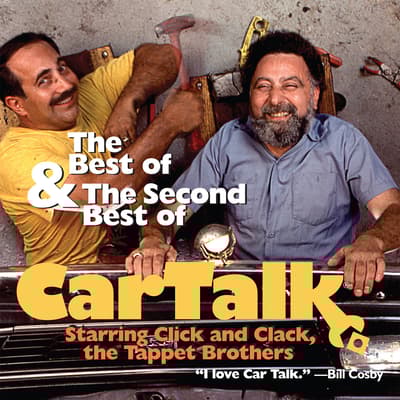 The Best and the Second Best of Car Talk by Tom Magliozzi audiobook