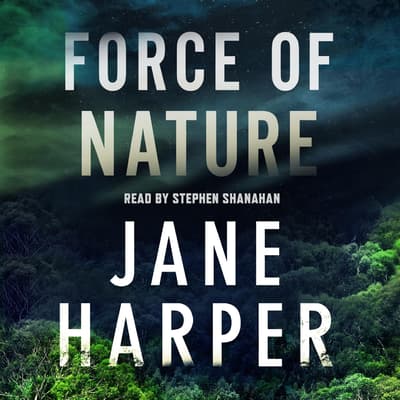 Force of Nature by Jane Harper audiobook