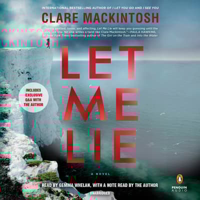 Let Me Lie by Clare Mackintosh audiobook