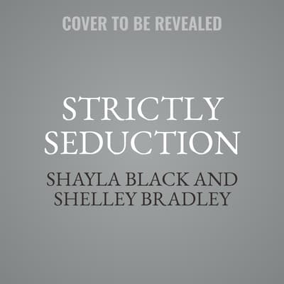 Strictly Seduction by Shayla Black audiobook