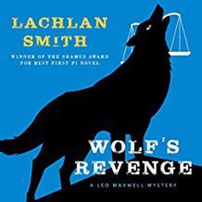Wolf's Revenge by Lachlan Smith audiobook