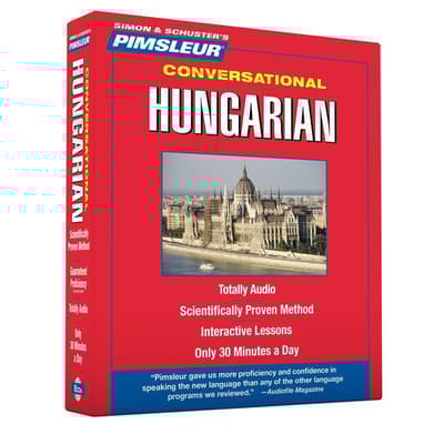 Pimsleur Hungarian Conversational Course - Level 1 Lessons 1-16 by Paul Pimsleur audiobook
