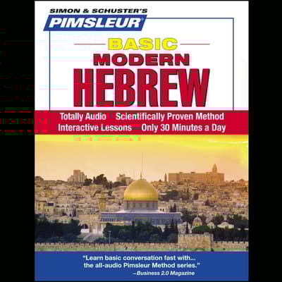 Pimsleur Hebrew Basic Course - Level 1 Lessons 1-10 by Paul Pimsleur audiobook