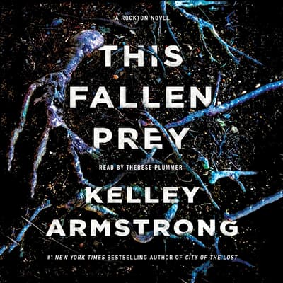 This Fallen Prey by Kelley Armstrong audiobook