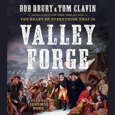 Valley Forge by Bob Drury audiobook