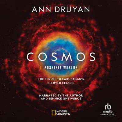 Cosmos: Possible Worlds by Ann Druyan audiobook