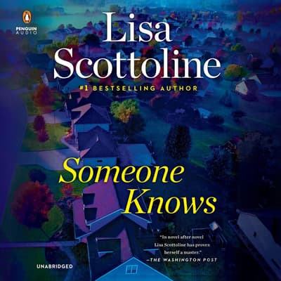 Someone Knows by Lisa Scottoline audiobook
