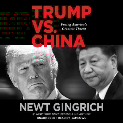 Trump vs China by Newt Gingrich audiobook