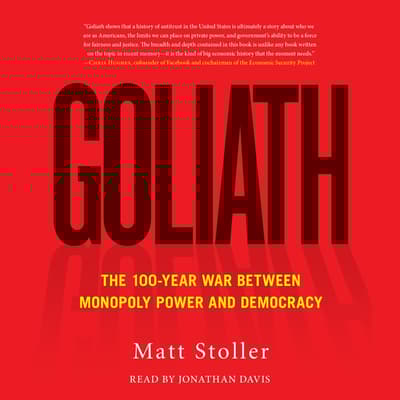 Goliath by Matt Stoller audiobook