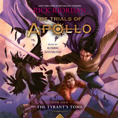 The Tyrant’s Tomb by Rick Riordan audiobook