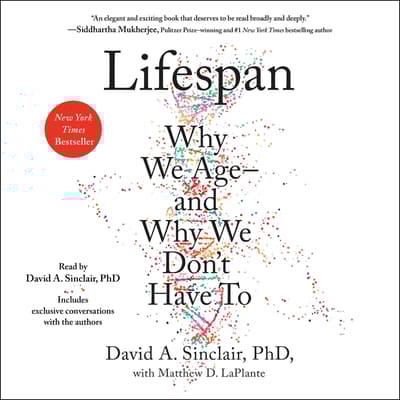 Lifespan by David A. Sinclair audiobook