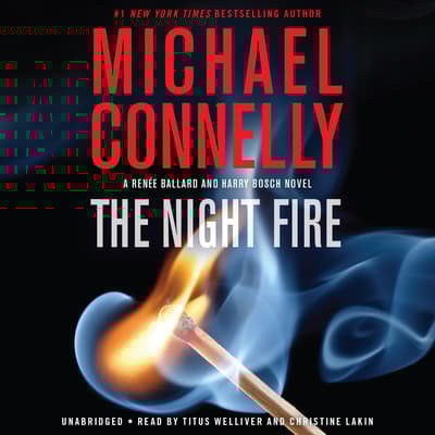 The Night Fire by Michael Connelly audiobook