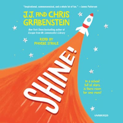 Shine! by Chris Grabenstein audiobook