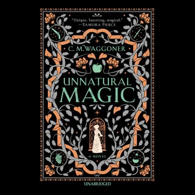 Unnatural Magic by C. M. Waggoner audiobook
