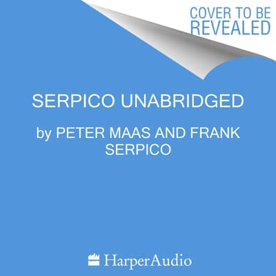 Serpico by Peter Maas audiobook