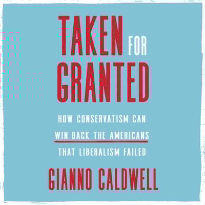 Taken for Granted by Gianno Caldwell audiobook