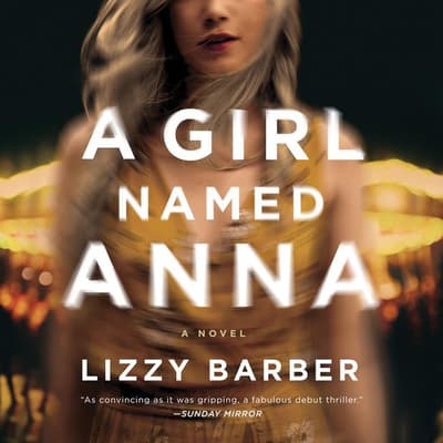 A Girl Named Anna by Lizzy Barber audiobook