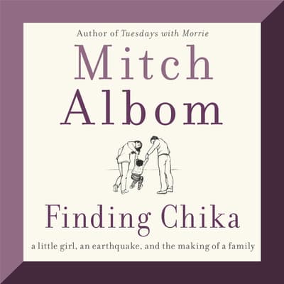Finding Chika by Mitch Albom audiobook