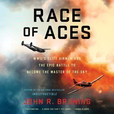 Race of Aces by John R. Bruning audiobook