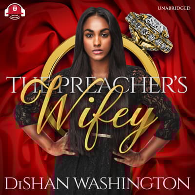 The Preacher’s Wifey by DiShan Washington audiobook