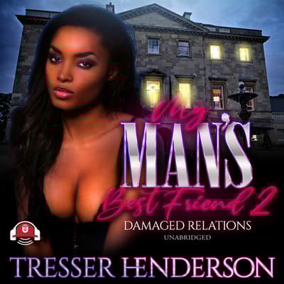 My Man's Best Friend II by Tresser Henderson audiobook