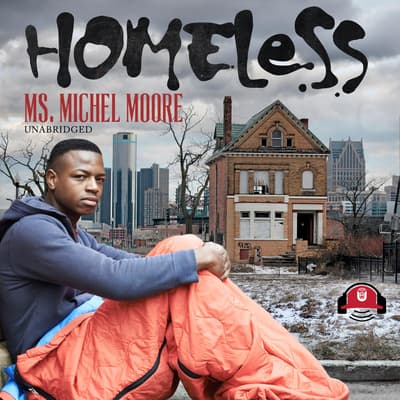 Homeless by Michel Moore audiobook