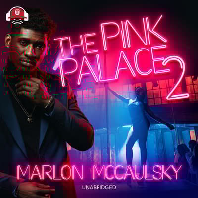 The Pink Palace 2 by Marlon McCaulsky audiobook