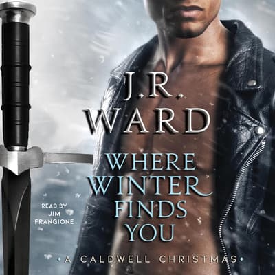 Where Winter Finds You by J. R. Ward audiobook