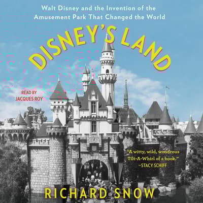 Disney’s Land by Richard Snow audiobook
