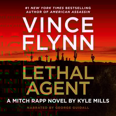 Lethal Agent by Vince Flynn audiobook