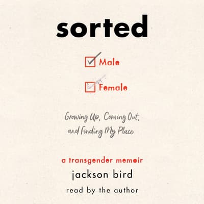Sorted by Jackson Bird audiobook