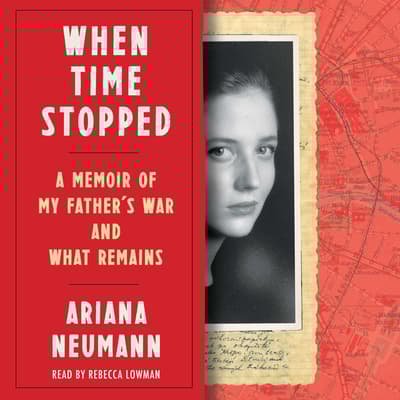 When Time Stopped by Ariana Neumann audiobook