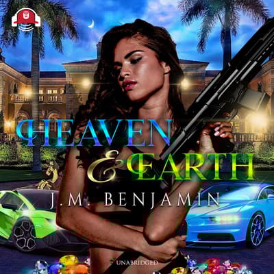 Heaven & Earth by J. M. Benjamin audiobook