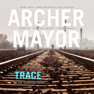 Trace by Archer Mayor audiobook