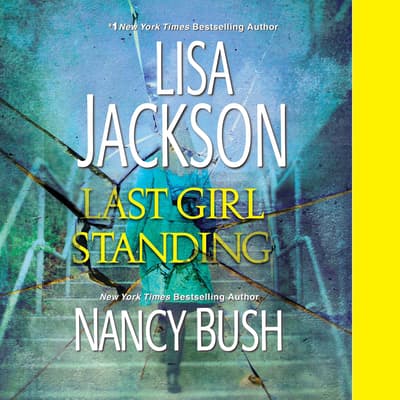 Last Girl Standing by Lisa Jackson audiobook