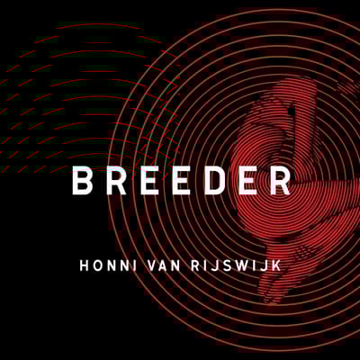 Breeder by Honni van Rijswijk audiobook