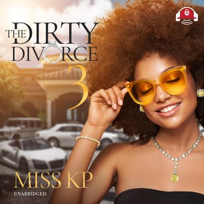 The Dirty Divorce 3 by Miss KP audiobook