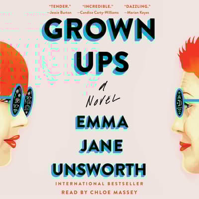 Grown Ups by Emma Jane Unsworth audiobook
