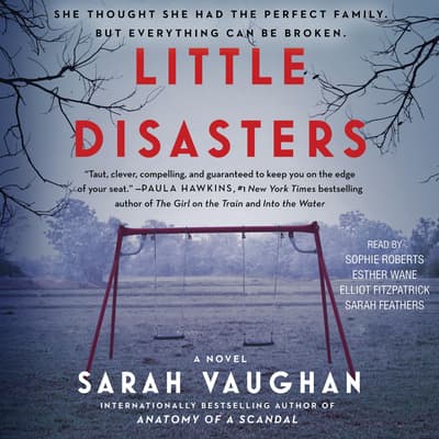 Little Disasters by Sarah Vaughan audiobook
