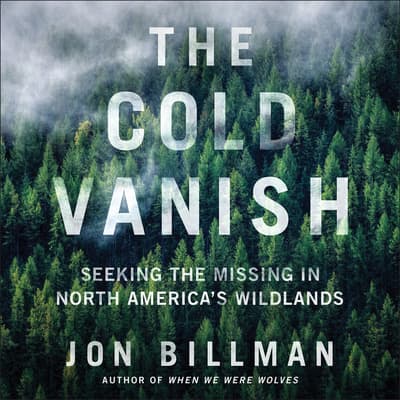 The Cold Vanish by Jon Billman audiobook
