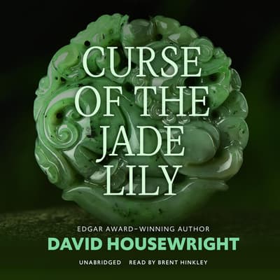 Curse of the Jade Lily by David Housewright audiobook