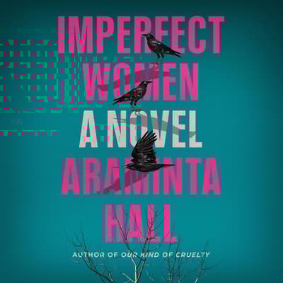 Imperfect Women by Araminta Hall audiobook