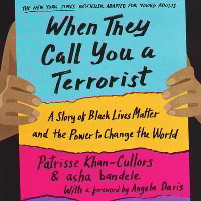 When They Call You a Terrorist by Asha Bandele audiobook