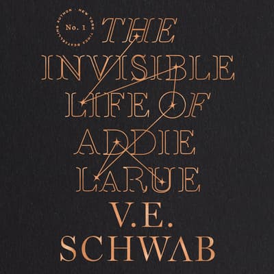 The Invisible Life of Addie LaRue by V. E. Schwab audiobook