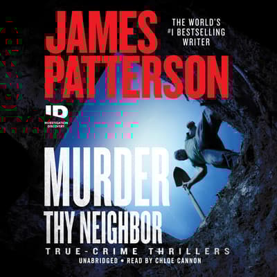 Murder Thy Neighbor by James Patterson audiobook
