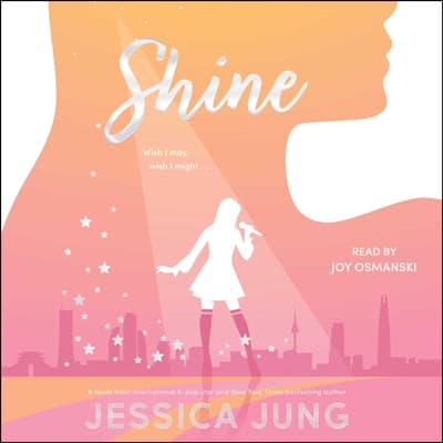 Shine by Jessica Jung audiobook