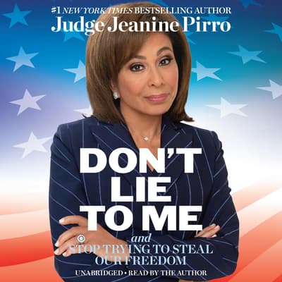 Don’t Lie to Me by Jeanine Pirro audiobook