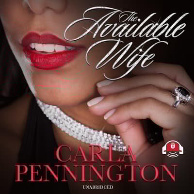 The Available Wife: Part 1 by Carla Pennington audiobook