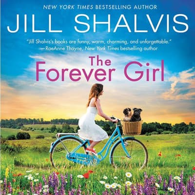 The Forever Girl by Jill Shalvis audiobook
